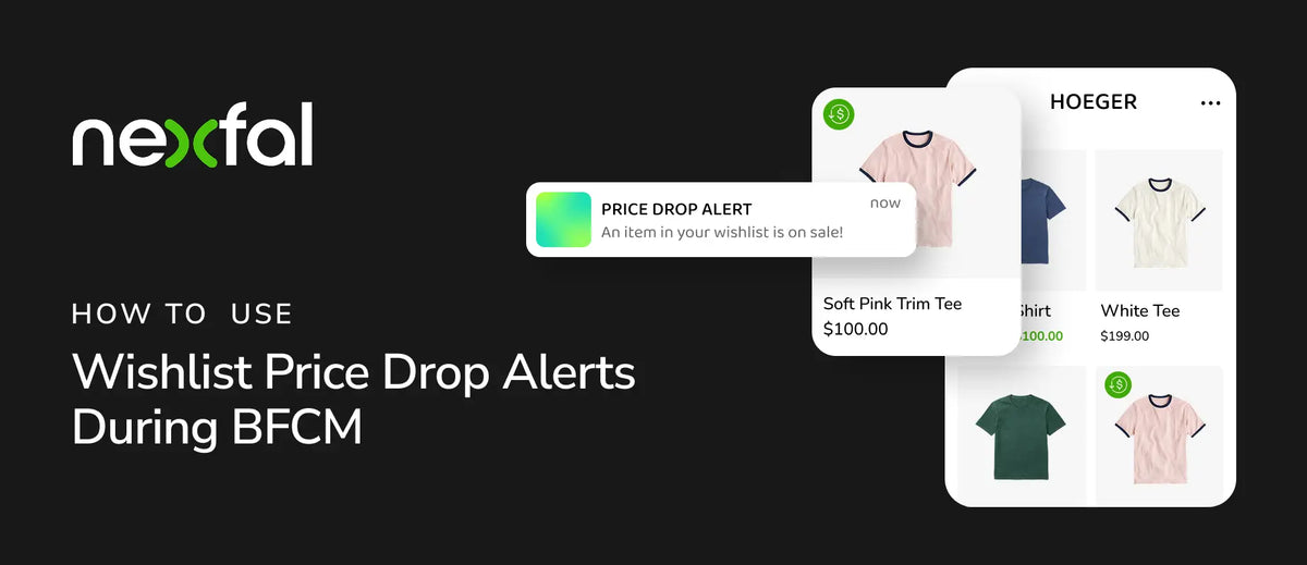 how to use wishlist price drop alerts during bfcm